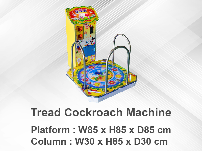 Tread Cockroach Machine、Kid's Game Machine、Amusement Machine